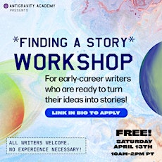 Finding a Story Workshop