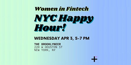 Women in Fintech NYC Happy Hour