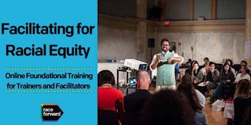 Primaire afbeelding van Virtual Two-Day Facilitating Racial Equity: 7/22 & 7/23
