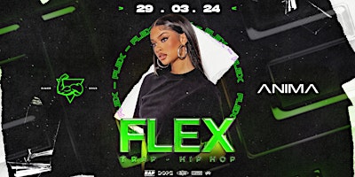 Imagen principal de FLEX | @AnimaClub | 29.03.2024