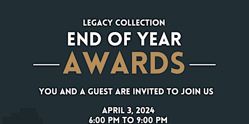 Hauptbild für Legacy Collection End of Year Awards