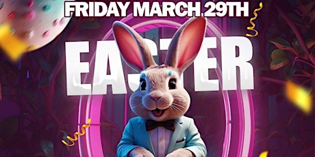 EASTER PARTY @ FICTION | FRI MAR 29 | LADIES FREE primary image