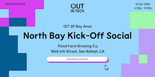 Primaire afbeelding van Out in Tech SF Bay Area | North Bay Kick-Off Social @ Pond Farm Brewing Co.