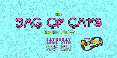 Imagem principal do evento The Bag of Cats Comedy Show