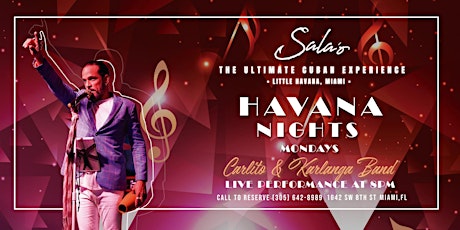 MONDAY LIVE MUSIC HAVANA NIGHTS