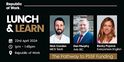 Lunch & Learn | The Pathway To Pre-Seed Start Fund (PSSF) primary image