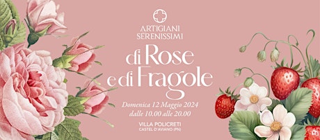 Artigiani Serenissimi - di Rose e di Fragole ♥️