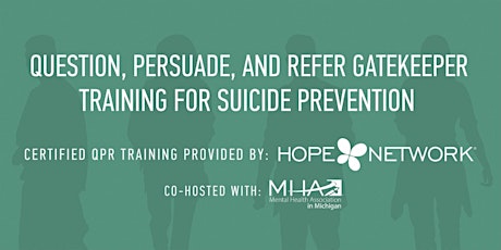 Question, Persuade, and Refer (QPR)Training for Suicide Prevention