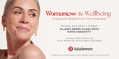 Hauptbild für Womaness & Wellness: Fueling Our Bodies From the Inside Out