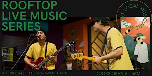 Imagem principal de Rooftop Live Music Series | featuring: Swamp Candle