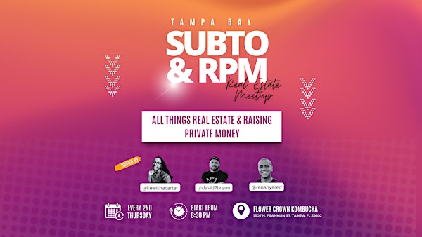 Tampa Bay Subto  Real Estate Meetup