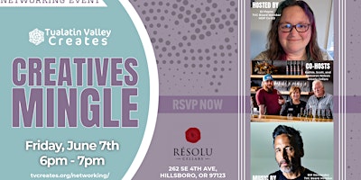 Imagen principal de Tualatin Valley Creates Networking Event June 7th, 6-7 pm