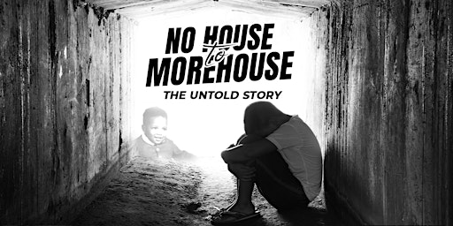 No House to Morehouse VIP Premiere primary image