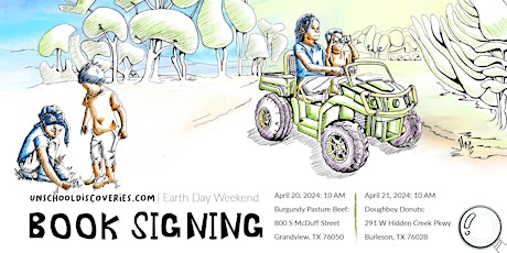 Unschool Discoveries Book Signing  | Earth Day in Burleson, TX