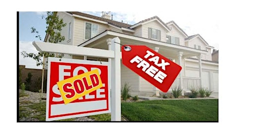 Hauptbild für 04/13/2024 (Saturday) – Selling your Property and Stocks Tax Free Seminar