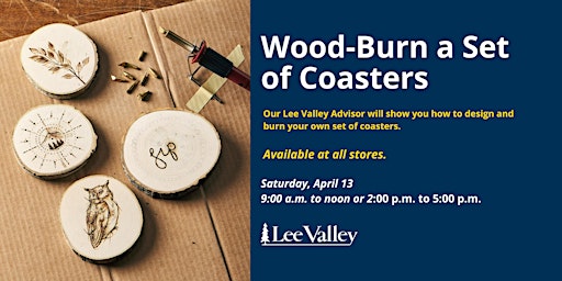 Imagem principal do evento Lee Valley Tools Vancouver Store - Wood-Burn a Set of Coasters