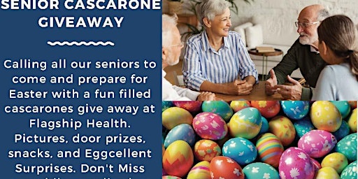 Primaire afbeelding van Flagship Health Senior Cascarone Giveaway