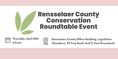 Rensselaer County Conservation Roundtable primary image