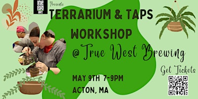 Imagem principal do evento Terrarium & Taps @ True West Brewing