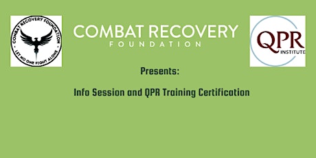 Combat Recovery Foundation QPR Training and Info Session