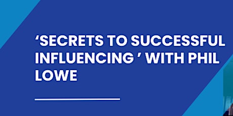 Secrets to successful influencing