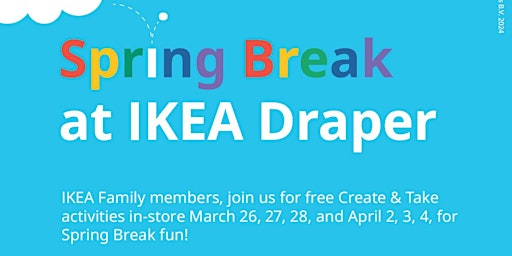 Imagen principal de Spring Break at IKEA Draper