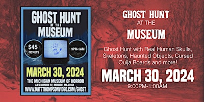 Imagem principal do evento Ghost Hunt at the Museum