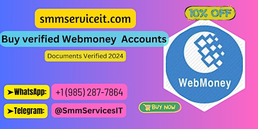 Imagem principal do evento 100% Verified Buy Verified WebMoney Accounts - 2024