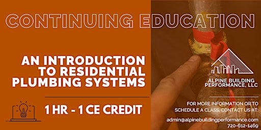 Image principale de Free Agent CE Class + Lunch - "Introduction to Residential Plumbing"