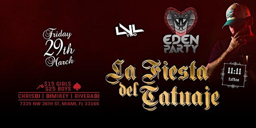 Imagem principal do evento LA FIESTA DEL TATTOO - LVL TWO NIGHTCLUB