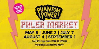 Imagem principal do evento Phantom Power Phlea Market