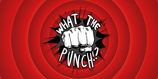 Primaire afbeelding van What The Punch !?            Le Kibele   Samedi 13 avril 21h30