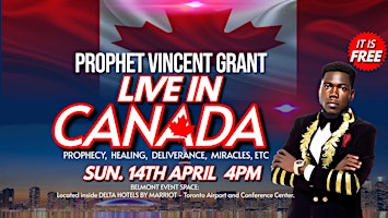 Imagem principal do evento TORONTO PROPHETIC, DELIVERANCE AND MIRACLE SERVICE