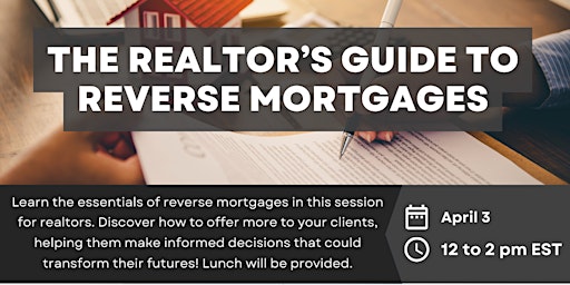 Imagem principal do evento The Realtor’s Guide to Reverse Mortgages
