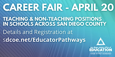 SDCOE Careers in Education Job fair (teaching and non-teaching positions) primary image