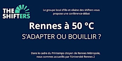 Imagem principal do evento Rennes à 50 °C, s’adapter ou bouillir ?