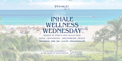 Primaire afbeelding van Inhale Wellness Wednesday @ The Sagamore Hotel