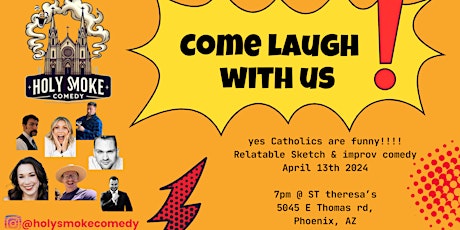 Holy Smoke Catholic Comedy Night