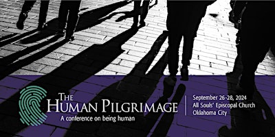 Imagem principal do evento The Human Pilgrimage