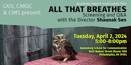 "All That Breathes" Film Screening and Q&A with Director Shaunak Sen