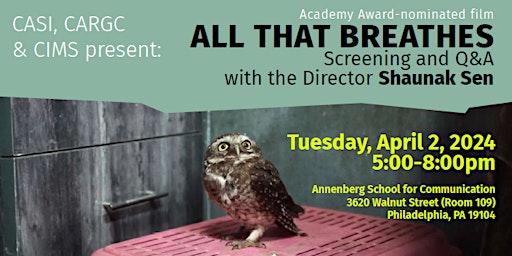 Imagem principal do evento "All That Breathes" Film Screening and Q&A with Director Shaunak Sen
