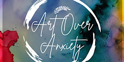 Art Over Anxiety primary image