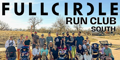 FULL CIRCLE RUN CLUB DENVER SOUTH primary image