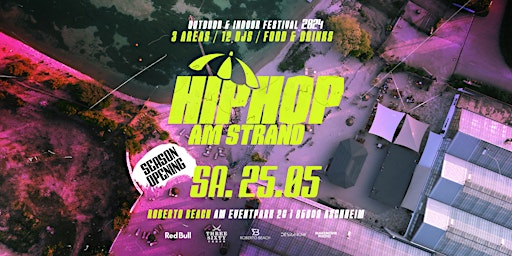 Hip Hop am Strand Open Air Festival x L.A.X LIVE! Season Opening 2024 primary image