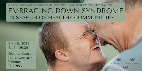 Embracing Down Syndrome: In Search of Healthy Communities