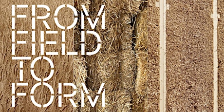 From Field to Form: Straw