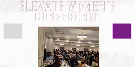 Imagem principal do evento Elevate Women's Empowerment Conference