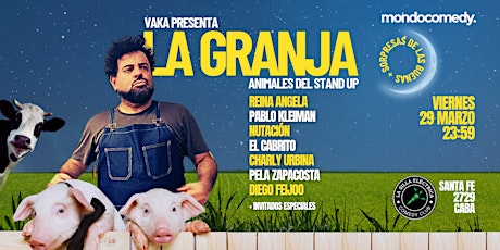 LA GRANJA STAND UP - 29MAR24