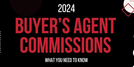 Buyer’s Agent Commissions  With Wayne- What you need to know-