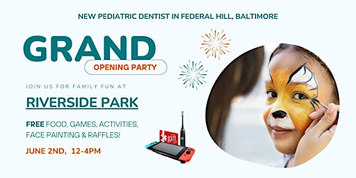 Imagem principal de Free Family Party in Federal Hill - Kids Dentist Grand Opening